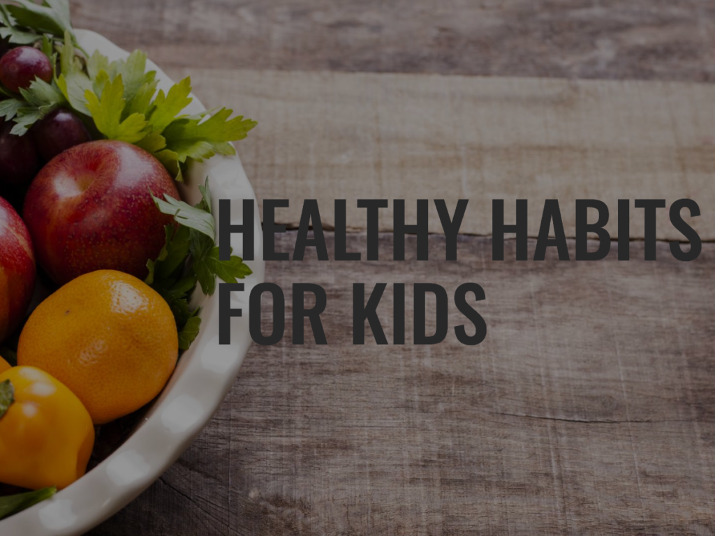 Building Healthy Habits for School-Aged Kids